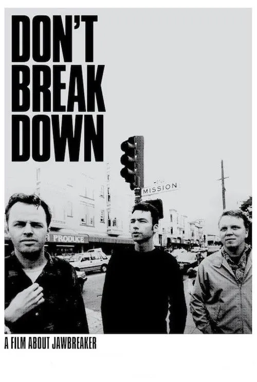 Póster de Don't Break Down: A Film About Jawbreaker