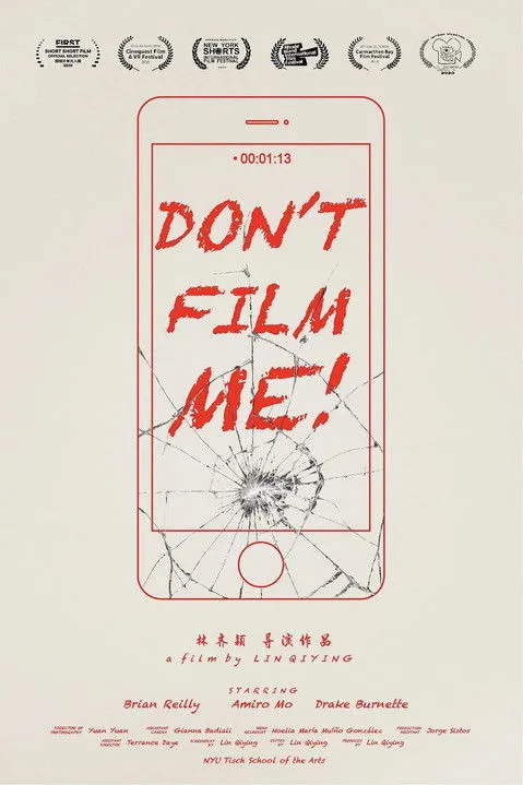 Póster de la película Don't Film Me!