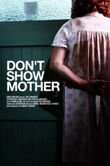 Póster de Don't Show Mother