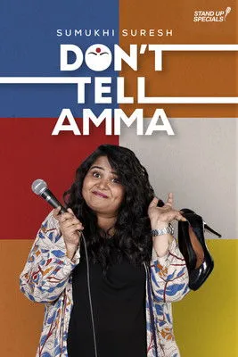 Póster de la película Don't Tell Amma by Sumukhi Suresh
