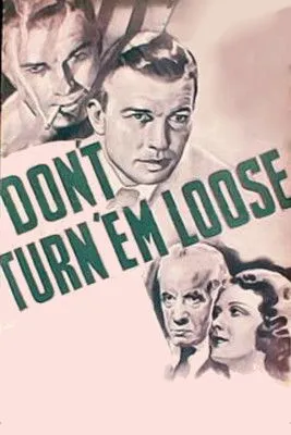 Portada de Don't Turn 'em Loose