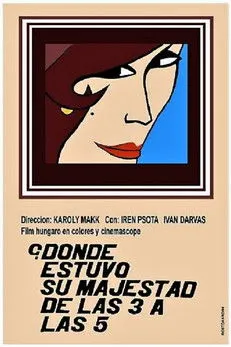 Éva Pap interpreta a en ¿Donde estuvo su majestad de las 3 a las 5?