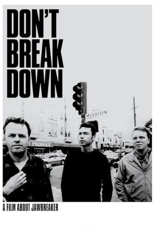 Póster de Don't Break Down: A Film About Jawbreaker