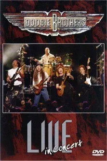 Póster de Doobie Brothers: Live in Concert