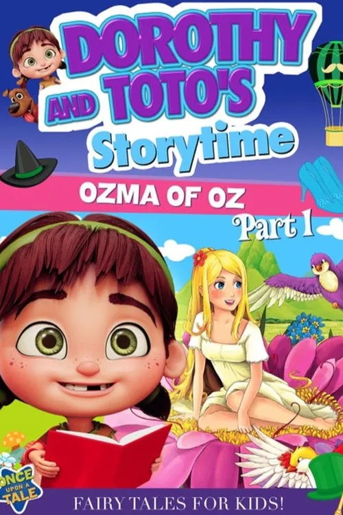 Póster de Dorothy and Toto's Storytime: Ozma of Oz Part 1