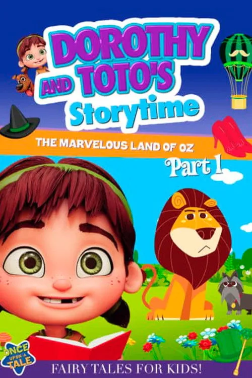 Póster de Dorothy and Toto's Storytime: The Marvelous Land of Oz Part 1