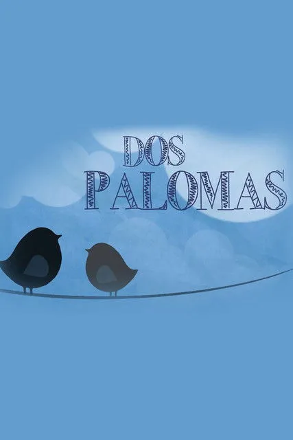 Póster de Dos palomas