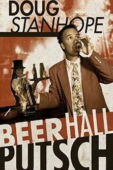 Doug Stanhope interpreta a Himself en Doug Stanhope: Beer Hall Putsch