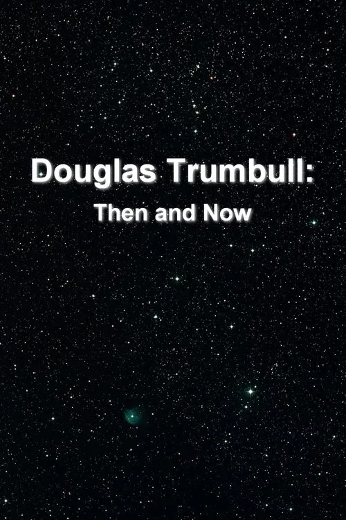 Douglas Trumbull interpreta a Self en Douglas Trumbull: Then and Now