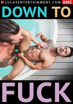 Póster de Down To Fuck