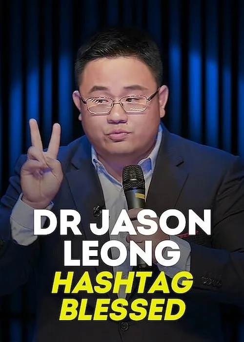 Póster de Dr Jason Leong: Hashtag Blessed