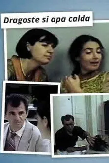 Ruxandra Sireteanu interpreta a en Dragoste și apă caldă