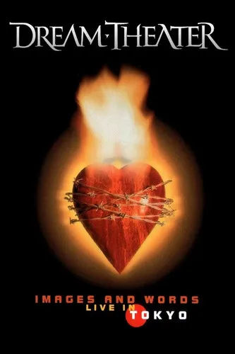 Póster de la película Dream Theater: Images And Words - Live In Tokyo