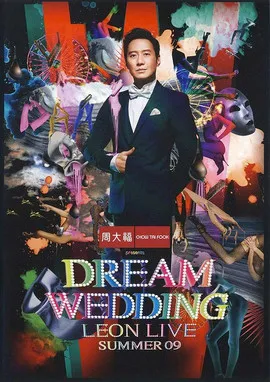 Póster de la película Dream Wedding Leon Live Summer 09