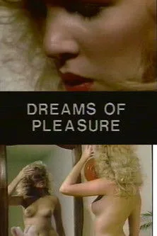 Póster de la película Dreams of Pleasure