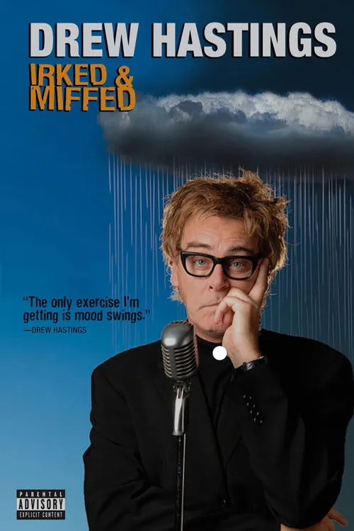 Póster de Drew Hastings: Irked and Miffed