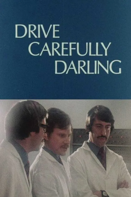 John Challis interpreta a en Drive Carefully, Darling