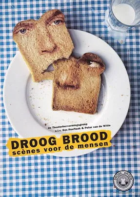Póster de Droog Brood: Scènes voor de Mensen