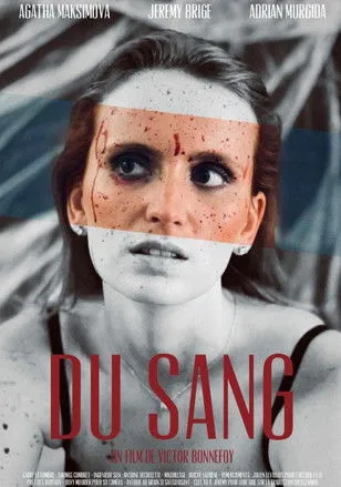 Agatha Maksimova interpreta a Jana en Du sang