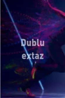 Póster de Dublu extaz