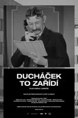 Karel Máj interpreta a  en Ducháček to zařídí