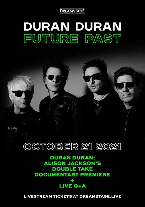 Póster de Duran Duran:  Future Past - Live in Concert on DREAMSTAGE
