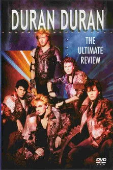 Póster de Duran Duran – The Ultimate Review