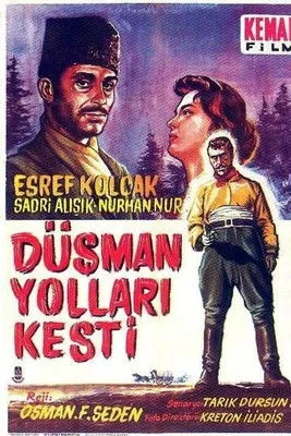 Kemal Ergüvenç interpreta a  en Düşman Yolları Kesti