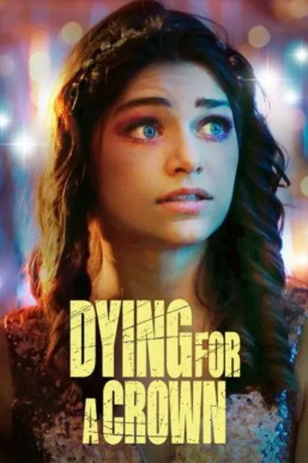 Póster de Dying for a Crown