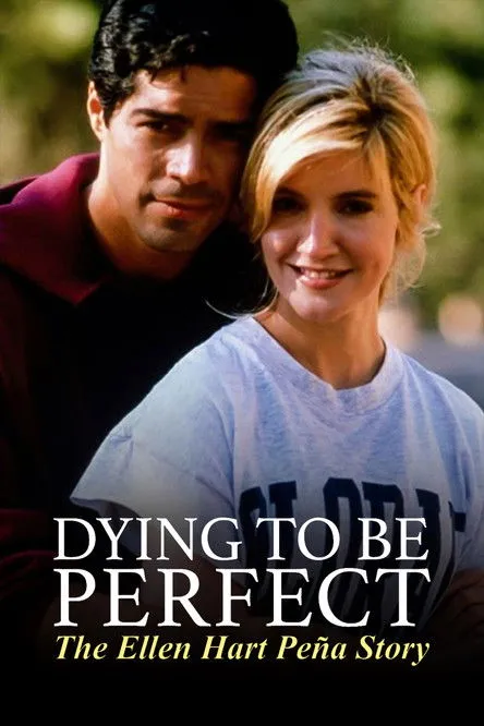 Póster de Dying to Be Perfect: The Ellen Hart Pena Story