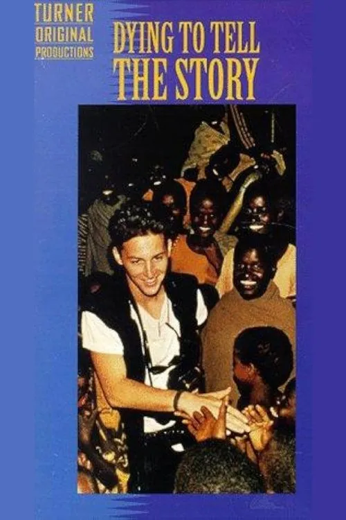 Póster de Dying to Tell the Story