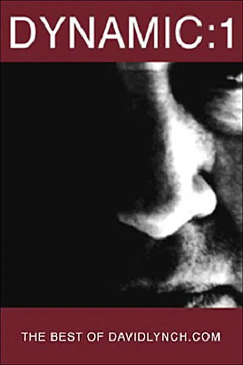 Portada de Dynamic:01: The Best of DavidLynch.com