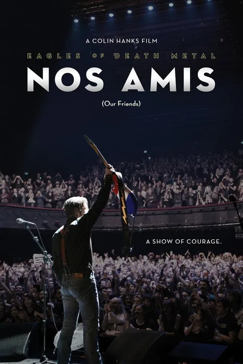 Póster de Eagles of Death Metal - Nos Amis (Our Friends)