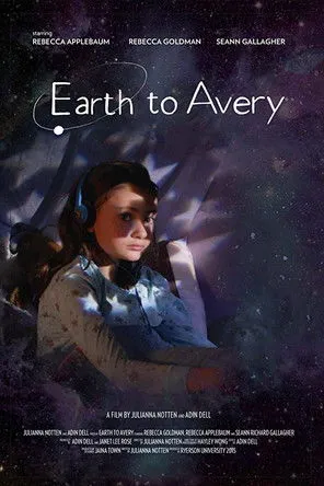 Rebecca Goldman interpreta a Avery en Earth to Avery