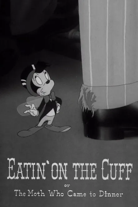 Portada de Eatin' on the Cuff or The Moth Who Came to Dinner