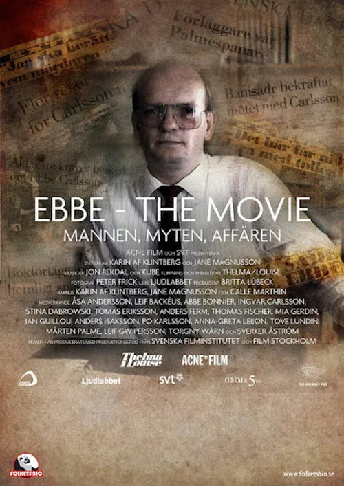 Mia Gerdin interpreta a Ebbes Gymnasievän en Ebbe - The Movie: Mannen, Myten, Affären