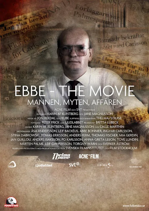 Anders Isaksson interpreta a Journalist en Ebbe - The Movie: Mannen, Myten, Affären