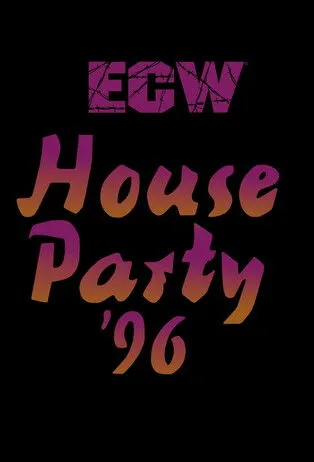 Póster de ECW House Party 1996