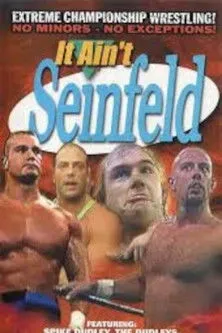 Póster de ECW It Ain't Seinfeld