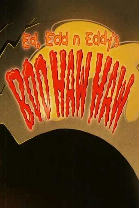 Portada de Ed, Edd n Eddy's Boo Haw Haw