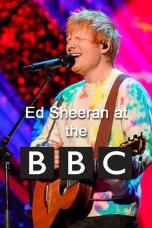 Póster de la película Ed Sheeran at the BBC