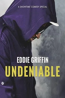 Póster de Eddie Griffin: Undeniable