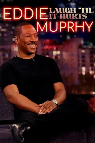 Póster de Eddie Murphy: Laugh 'Til it Hurts