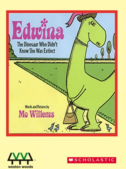Portada de Edwina, the Dinosaur Who Didn't Know She Was Extinct