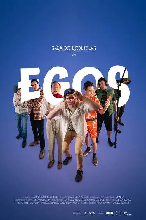 Geraldo Rodrigues interpreta a The Director / The Actor / Cameraman / Soundguy / Editors en Egos