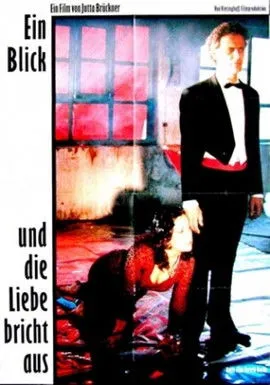 Póster de la película Ein Blick und die Liebe bricht aus