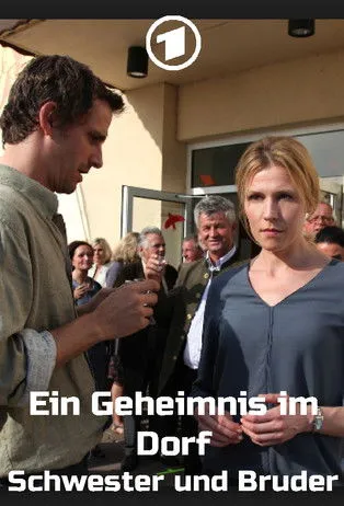 Póster de Ein Geheimnis im Dorf - Schwester und Bruder