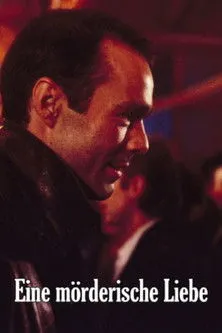 Póster de la película Eine mörderische Liebe
