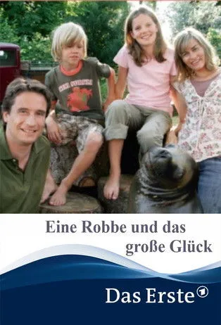 Póster de la película Eine Robbe und das große Glück