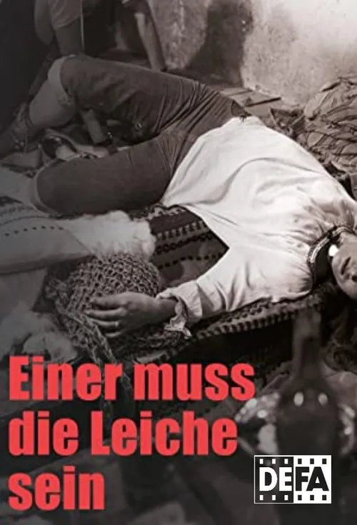 Hansjürgen Hürrig interpreta a Hans Fielitz en Einer muß die Leiche sein